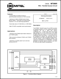 MT9085AP datasheet: 0.3-7V; 40mA; PAC - parallel access circuit. For interfacing the MT9080 switch matrix module to an ST-BUS system, rate convension between 4Mbit/s and 2Mbit/s serial streams MT9085AP