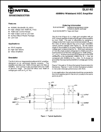 SL6140MP datasheet: 18V; 19mA; 400MHz wideband AGC amplifier. For RF/IF amplifier, high gain mixers, video amplifiers SL6140MP