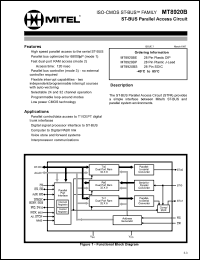 MT8920BE datasheet: 0.3-7.0V; +-25mA; ST-BUS parallel access circuit. For parallel control/data accessto T1/CEPT digital trunk interfaces; digital signal processor interface to ST-BUS; computer to digital PABX link MT8920BE