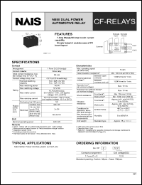 CF2-12V datasheet: CF-relay. New dual power automotive relay. 1 form C x 2. Coil voltage 12 V. CF2-12V