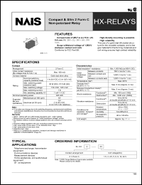 HX2-5V datasheet: HX-relay. Compact and slim 2 form C non-polarized relay. Coil voltage 5 V DC. Standard PC board terminal. HX2-5V