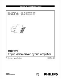 CR7929 datasheet: 90 V, triple video driver hybrid amplifier CR7929