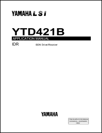 YTD421B datasheet: 5.0V; IDR: ISDN driver/receiver LSI for the ISDN BRI S/T interface YTD421B
