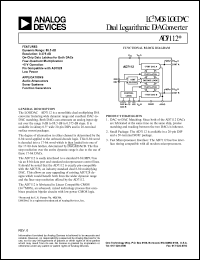 AD7112CN datasheet: -0.3 to +7V; LC2MOS LOGDAC dual logarythmic D/A converter. For audio attenuators, sonar systems, function generators and digitally controlled AGC system AD7112CN