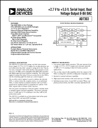 AD7303BN datasheet: 0.3-7V; 450-800mW; serial -input, dual voltage output 8-bit DAC. For portable battery powered instruments and digital gain and offset adjustment AD7303BN