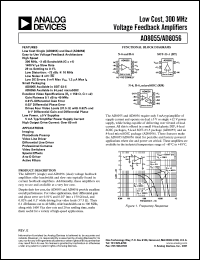 AD8056AN datasheet: 13.2V; 0.6-1.3W; low cost, 300MHz voltage feedback amplifier. For imaging, photodiode preamp, video line driver, differential line driver, professional cameras, video switches, special effects, A-to-D driver, active filters AD8056AN