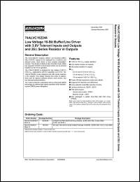 74ALVC162244 datasheet: Low Voltage 16-Bit Buffer/Line Driver with 3.6V Tolerant Inputs and Outputs and 26-Ohm Series Resistor in Outputs 74ALVC162244