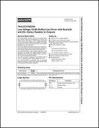 74ALVCH162244 datasheet: Low Voltage 16-Bit Buffer/Line Driver with Bushold and 26-Ohm Series Resistor in Outputs 74ALVCH162244