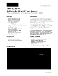 TMC22153A datasheet: Multistandard Digital Video Decoder Three-Line Adaptive Comb Decoder Family, 8 & 10 bit TMC22153A