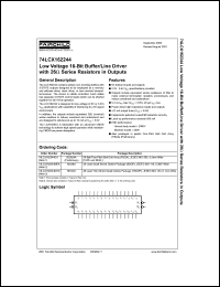 74LCX162244 datasheet: Low Voltage 16-Bit Buffer/Line Driver with 26-Ohm Series Resistors in Outputs 74LCX162244