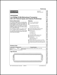 74VCX32245 datasheet: Low Voltage 32-Bit Bidirectional Transceiver with 3.6V Tolerant Inputs and Outputs (Preliminary) 74VCX32245