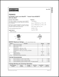 FDD6632 datasheet: N-Channel Logic Level UltraFET  Trench Power MOSFET 30V, 9A, 90mOhm FDD6632