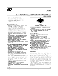 L7250 datasheet: 5V AND 12V SPINDLE AND VCM MOTORS DRIVER L7250