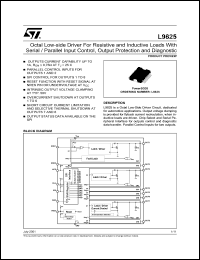 L9825 datasheet: OCTAL LOW-SIDE DRIVER FOR RESISTIVE AND INDUCTIVE LOADS WITH SERIAL/PARALLEL INPUT CONTROL,OUTPUT PROTECTION AND DIAGNOSTIC L9825