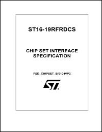 ST16-RFRDCS datasheet: ST16-19RFRDCS CHIP SET INTERFACE SPECIFICATION ST16-RFRDCS