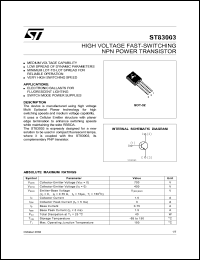 ST83003 datasheet: HIGH VOLTAGE FAST-SWITCHING NPN POWER TRANSISTOR ST83003
