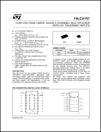 74LCX157TTR datasheet: LOW VOLTAGE CMOS QUAD 2 CHANNEL MULTIPLEXER WITH 5V TOLERANT INPUTS 74LCX157TTR