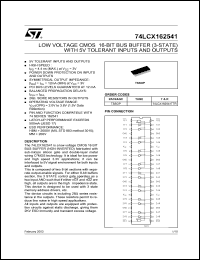 74LCX162541TTR datasheet: 16-BIT BUS BUFFER WITH 3-STATE OUTPUTS (NON INVERTED) 74LCX162541TTR