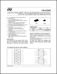 74LCX240MTR datasheet: LOW VOLTAGE CMOS OCTAL BUS BUFFER (INVERTED) WITH 5V TOLERANT INPUTS AND OUTPUTS 74LCX240MTR
