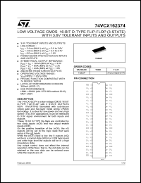 74VCX162374TTR datasheet: LOW VOLTAGE 16-BIT D-TYPE FLIP FLOP (3-STATE) WITH 3.6V TOLERANT INPUTS AND OUTPUTS 74VCX162374TTR