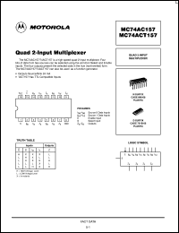 MC74AC157MR1 datasheet: Quad 2 Input Multiplexer MC74AC157MR1