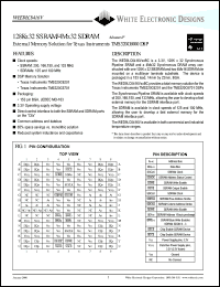WED9LC6416V2012BC datasheet: SSRAM access 200MHz; 3.3V power supply; 128K x 32 SSRAM/4M x 32 SDRAM. External memory solution for texas instruments TMS320C6000 DSP WED9LC6416V2012BC