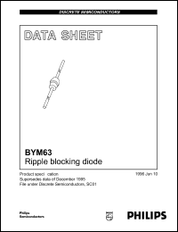 BYM63 datasheet: Ripple blocking diode. BYM63