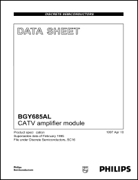 BGY685AL datasheet: CATV amplifier module. BGY685AL