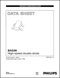 BAS56 datasheet: High-speed double diode. Repetitive peak reverse voltage 60 V (series connection 120 V). BAS56