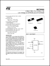 M27W800 datasheet: 8 MBIT (1MB X 8 OR 512KB X 16) LOW VOLTAGE UV EPROM AND OTP EPROM M27W800