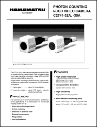 C2741-32A datasheet: Photon counting I-CCD video camera. For luminescence and fluorescence applications in a microscopic or microscopic imaging system set up C2741-32A