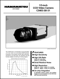 C5403-30 datasheet: Number of pixels: 768x494; ; 1/3-inch CCD video camera C5403-30