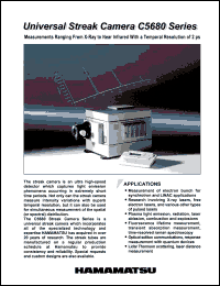 C5680 datasheet: Universal streak camera; measurements ranging from X-ray to near infrared with a temporal resolution of 2ps C5680