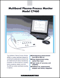 C7460 datasheet: Simultaneous measurement from 200-950nm; multiband plasma-process monitor C7460