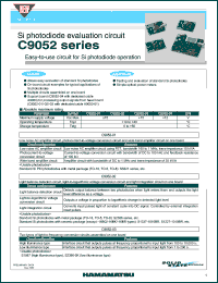 C9052-01 datasheet: Supply voltage: +16V; Si photodiode evalution circuit: easy to use for Si photodiode operation C9052-01