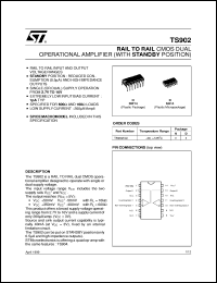 TS902 datasheet: INPUT/OUTPUT RAIL TO RAIL DUAL CMOS OP-AMPS (WITH STANDBY POSITION) TS902