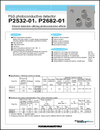 P2532-01 datasheet: Supply voltage:100Vdc; 0.2mW; CdS photoconductive detector: infrared detector unilizing photoconductive effects P2532-01