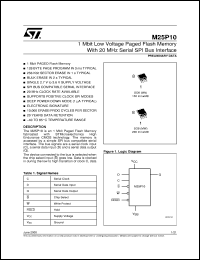M25P10 datasheet: 1 MBIT LOW VOLTAGE PAGED NON-VOLATILE MEMORY WITH 20 MHZ SERIAL SPI BUS INTERFACE M25P10