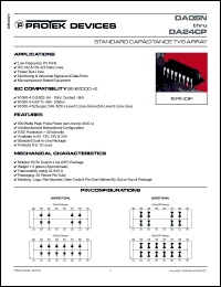 DA05CP datasheet: 5.0V;800W; 10Amp; standard capacitance TVS array. For low frequency I/O ports, RS-232 & RS-423 data lines, power bus lines, monitoring & industrial signal and data ports, microprocessor based equipment DA05CP