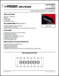 LCA15C datasheet: 15.0V; 800W; low capacitance TVS array. For ethernet- 10/100 base T, RS-485, xDSL & ATM, SCSI & USB, audio/video I/O ports LCA15C