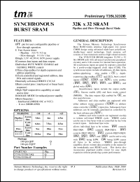 T35L3232B-4T datasheet: 0.5 to 4.6V; 1.0W; 32K x 32 SRAM: pipelined and flow- through burst mode T35L3232B-4T