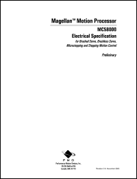 MC58000 datasheet: 0.3-4.6V; 445mW; megallan motion processor. For for brushless servo, microstepping motion control MC58000