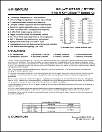 QT150-D datasheet: 0.5-7.0V; 20mA; 4 and 5 key QTouch sensor IC. For industrial panels, security systems, access systems, pointing devices, PC peripherals, backlighted buttons QT150-D