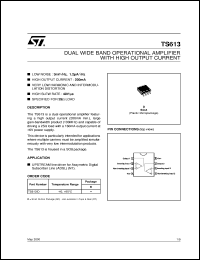 TS613 datasheet: DUAL WIDE BAND OPERATIONAL AMPLIFIER WITH HIGH OUTPUT CURRENT TS613