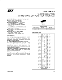 74ACT16244 datasheet: 16-BIT BUS BUFFER WITH 3 STATE OUTPUTS (NON INVERTED) 74ACT16244