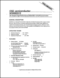 MSM65512 datasheet: High perfomance CMOS 8 bit 1 chip microcontroller. MSM65512