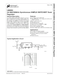 LM2852XMXA-1.2
 datasheet: 2A 500/1500kHz Synchronous SIMPLE SWITCHER Buck Regulator LM2852XMXA-1.2
