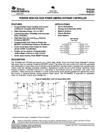 TPS2490DGSRG4
 datasheet: Latchable Positive High-Voltage Power-Limiting Hot Swap Controller TPS2490DGSRG4
