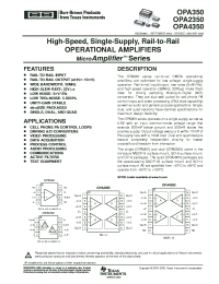 OPA350UA
 datasheet: High-Speed, Single-Supply, Rail-to-Rail Operational Amplifiers MicroAmplifier(TM) Series OPA350UA
