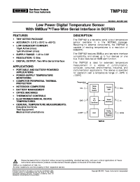 TMP102AIDRLR
 datasheet: Low Power Digital Temperature Sensor with SMBus/Two-Wire Serial Interface in SOT563 TMP102AIDRLR
